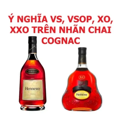 Ý nghĩa VS, VSOP, XO và Extra trên nhãn chai Cognac